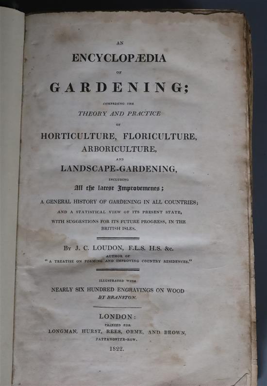 Loudon, J.C. - An Encyclopaedia of Gardening; comprising the theory and practice of horticulture, floriculture,
